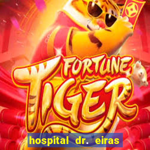 hospital dr. eiras em botafogo